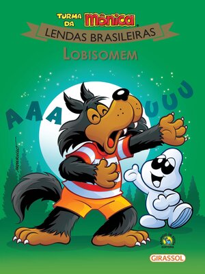 cover image of Turma da Mônica Lendas Brasileiras--Lobisomem